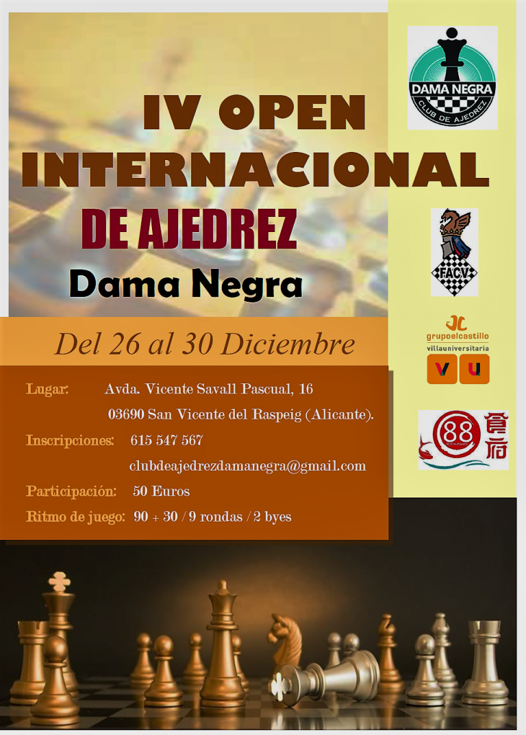 IV Open Internacional de Ajedrez Dama Negra. Del 26 al 30 de diciembre ...